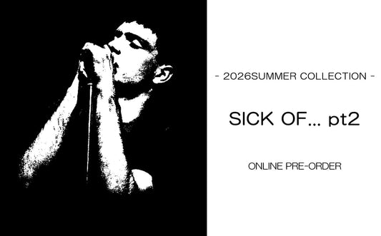 【受付終了】Original John 2026 Summer Collection "Sick of .... pt2"