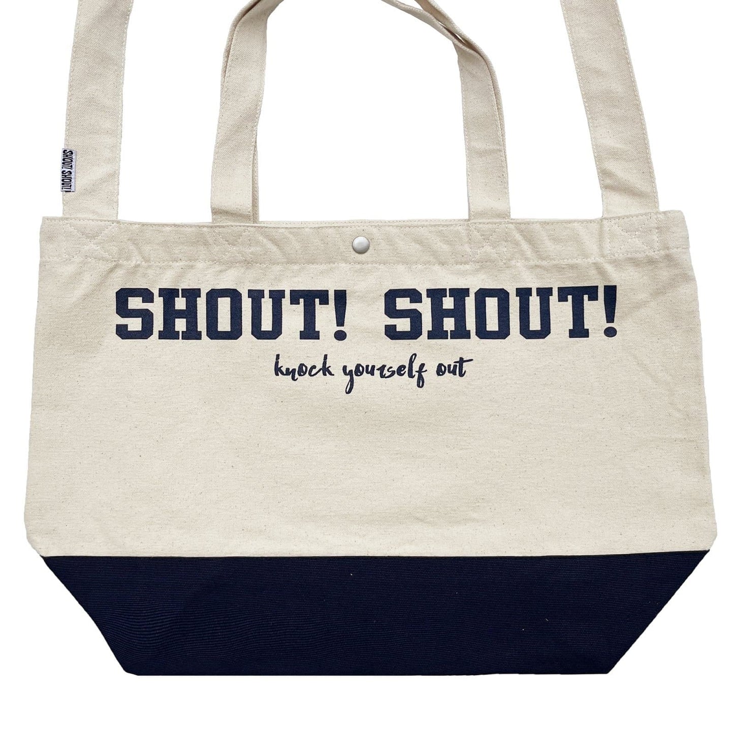 SHOUT! SHOUT! Shoulder Tote Bag