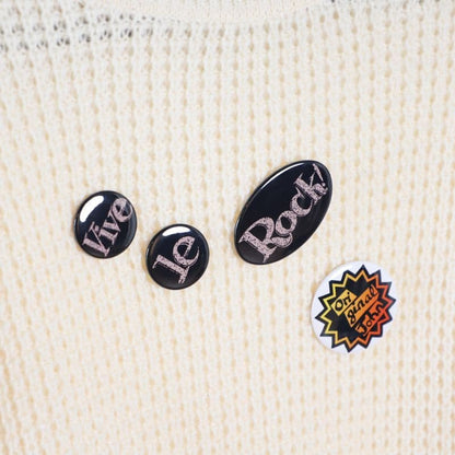 VIVE LE ROCK! BADGES