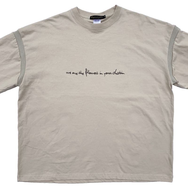 Original John(オリジナル ジョン) | "WE ARE THE FLOWERS IN YOUR DUSTBIN"デザインビッグシルエットTシャツ〈Sand〉 - Sopwith camel