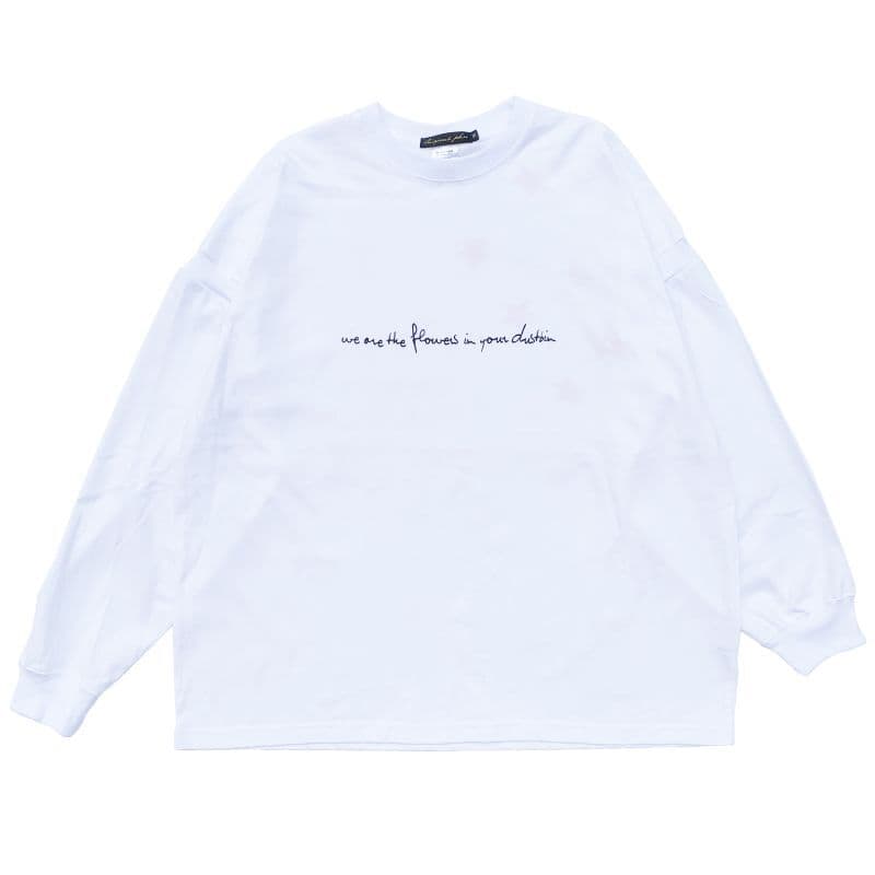 Original John(オリジナル ジョン) | "WE ARE THE FLOWERS IN YOUR DUSTBIN"デザインビッグシルエットTシャツ〈White〉 - Sopwith camel